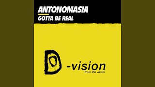 Gotta Be Real (Radio Edit)