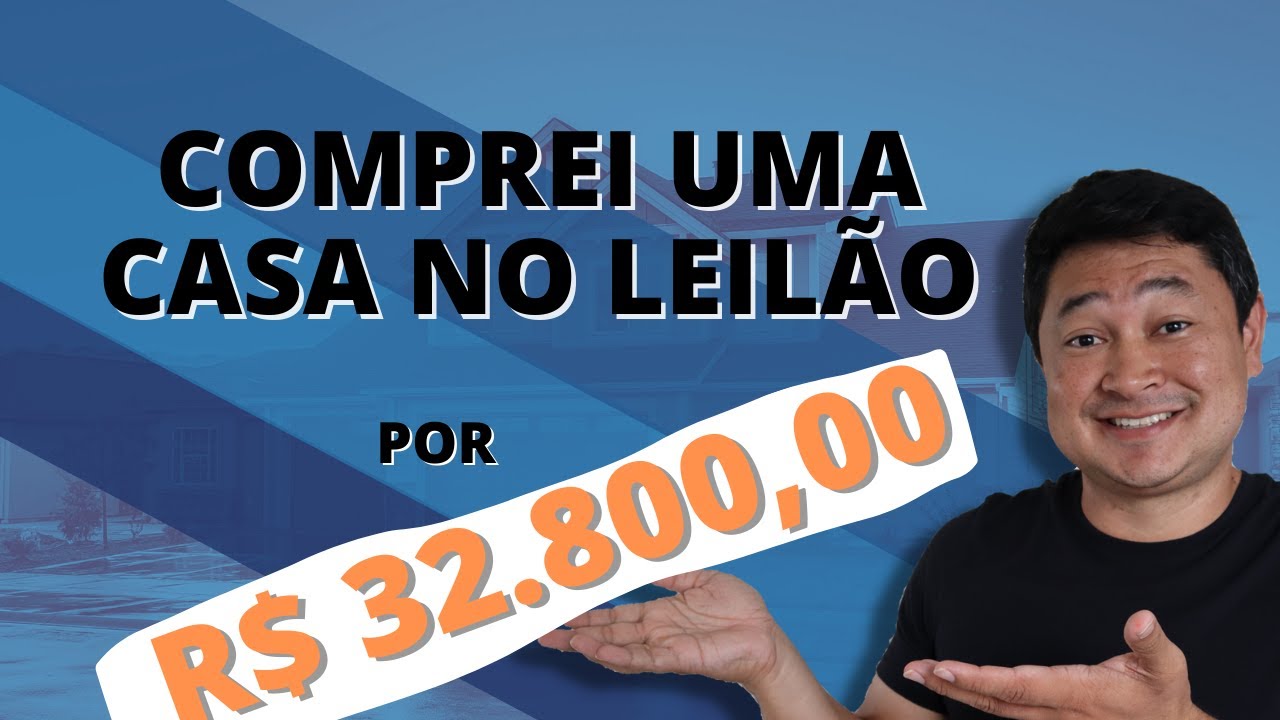 COMPREI UMA CASA NO LEILÃO POR 32 MIL REAIS, vou te contar o passo a passo desse negócio