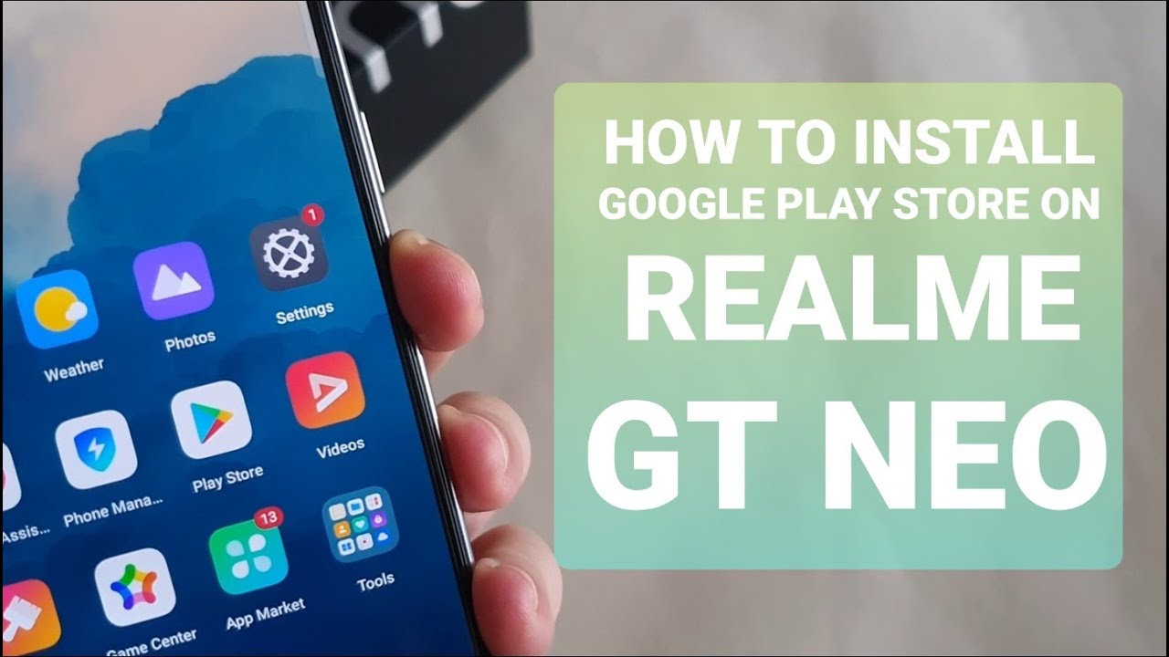 How To Install Google Play Store On China Variant realme phones. Featuring REALME GT NEO!