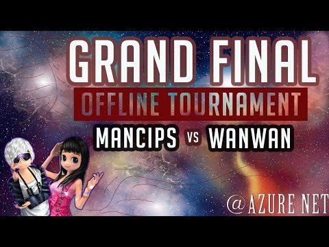 Grand Final Offline Tournament at Azure Net - mancips vs wanwan - 03/12/2017 - Audition Ayodance