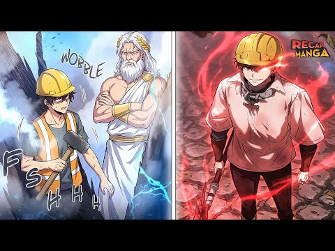 The Gods Paid Him To Work, And After Returning, He Became The Strongest Human On The Planet
