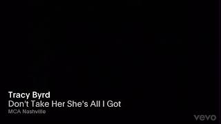 Tracy Byrd - Don’t Take Her She’s All I Got (Official Music Video)