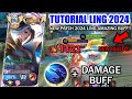 TUTORIAL LING 2024 NEW PATCH LING BUFF!! LING IS BACK TO META?! | LING NEW BEST BUILD & EMBLEM 2024