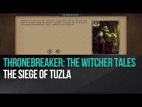 Thronebreaker: The Witcher Tales - The siege of Tuzla