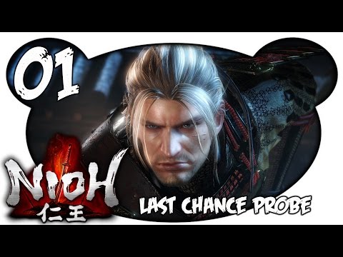 Nioh Last Chance Probe #01 (Let's Play PS4 Pro Gameplay Deutsch)