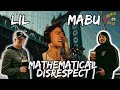 “MABU” WHO?????? | Lil Mabu Mathematical Disrespect Reaction