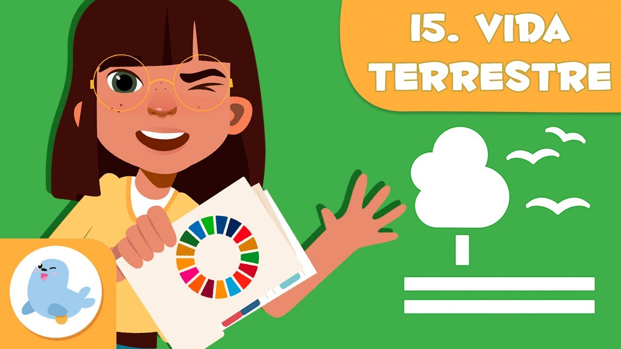 Vida terrestre 🌳 ODS 15 🐻 Objetivos de desenvolvimento sustentável para crianças