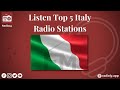 Listen Top 5 Online Italy Radio Stations Radioly Fmradio Italyradios Radiostation Radiolyapp