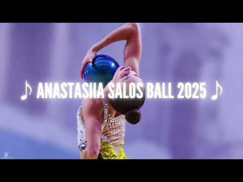 Anastasiia Salos Ball 2025 (Music)