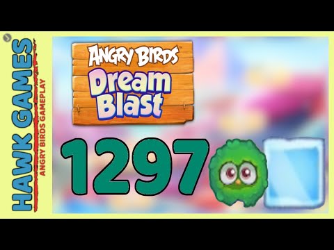 Angry Birds Dream Blast Level 1297 - Walkthrough, No Boosters