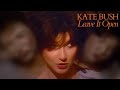 Kate Bush - Extended Cuts - 41 - Leave It Open