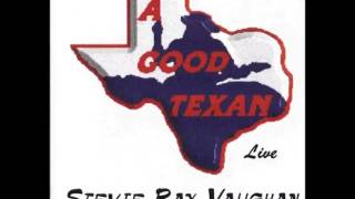 Stevie Ray Vaughan A Good Texan [BOOTLEG]