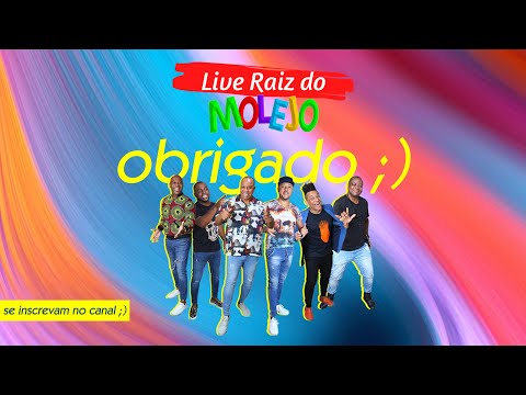 LIVE DE RAIZ DO MOLEJO / #FiqueEmCasa e Cante #LiveDeRaizdoMolejo