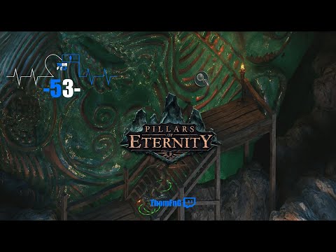 ThomFnG - Pillars of Eternity - The White March -- Part 53