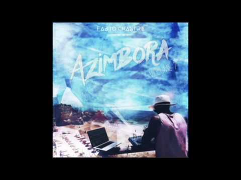 Azimbora Vol.7 - Dj Fabio Chantre