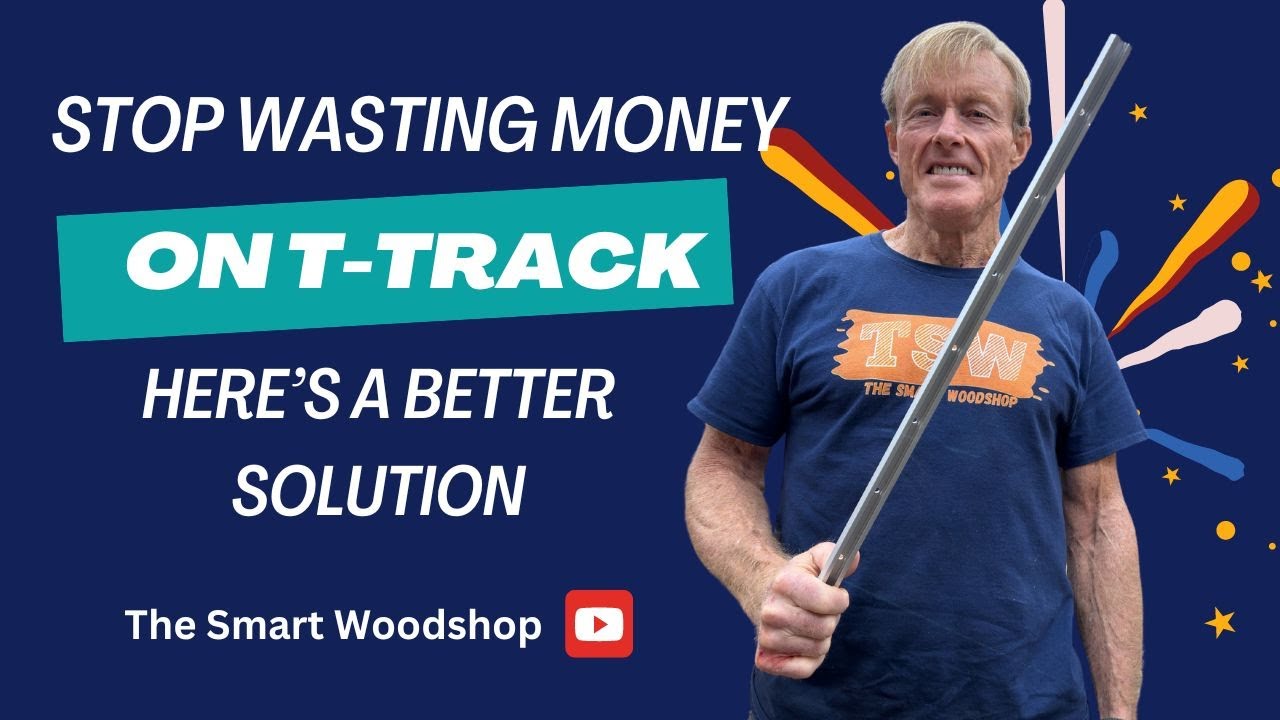 Stop Wasting Money on T-Track! Here's a Better Solution.