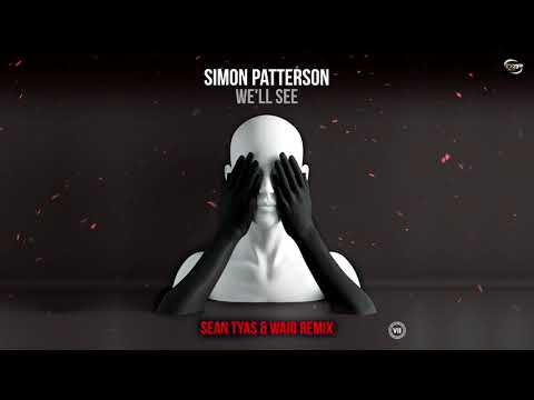 Simon Patterson - We'll See (Sean Tyas & Waio Remix)