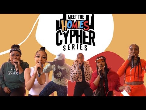 Meet The Homies Cypher Series