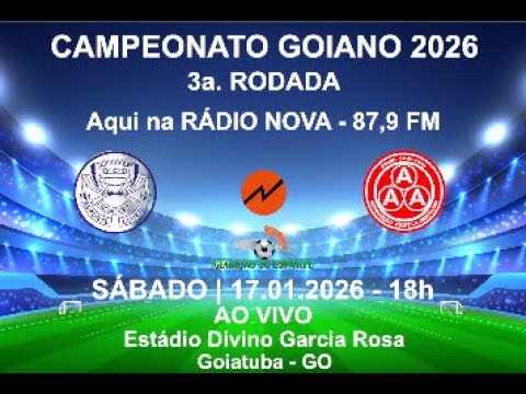 Jornada Esportiva - 17.01.2026 | Goiatuba X Anapolina - 18h
