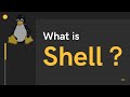 What is Shell? | Linux | Shell Program | Terminal