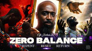 ZERO BALANCE: Reset, Repent, Return | IUIC Classroom