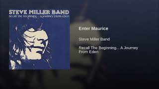 Enter Maurice