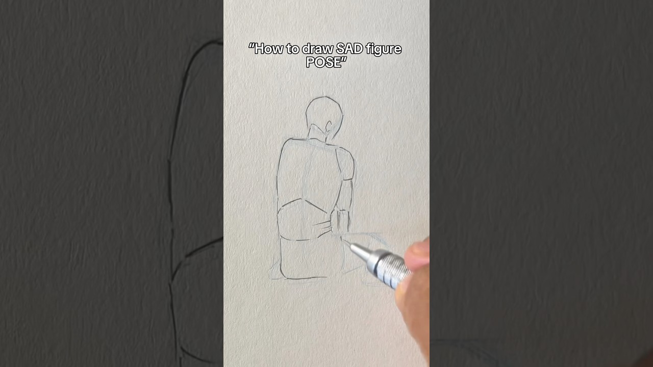 How to draw SAD figure POSE