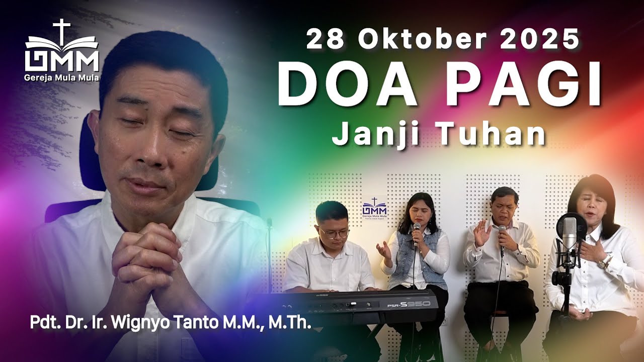 DOA PAGI | Janji Tuhan – 28 Oktober 2025 | Ps. Wignyo Tanto