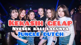 Download lagu DJ KEKASIH GELAP KIWING - JUNGLE DUTCH 2021 BUCIN (Dickywing) mp3