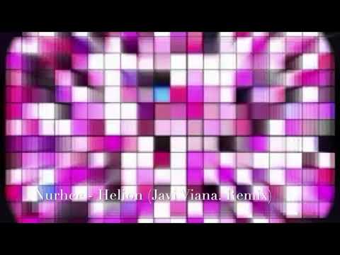 Nurhee   Helion (Javi Viana Remix)