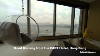Good Morning from EAST Hotel, Hong Kong