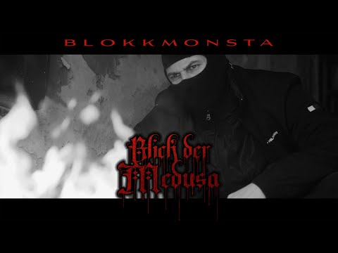 Blokkmonsta - Blick der Medusa [Official Music Video] (prod. Benni Freibott)