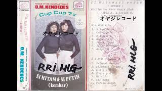 Download lagu Si Hitam & Si Putih / O.M.Kendedes (Original Full) mp3 Download lagu Si Hitam & Si Putih / O.M.Kendedes (Original Full) mp3