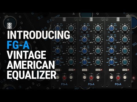 Introducing The FG-A Vintage American Equalizer