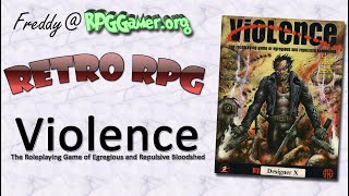 Retro RPG: Violence, the Roleplaying Game of Egregious and Repulsive Bloodshed