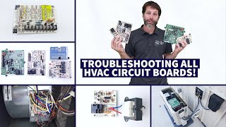Troubleshooting all HVAC CIRCUIT BOARDS! Methodology and Procedures Used in the Field!