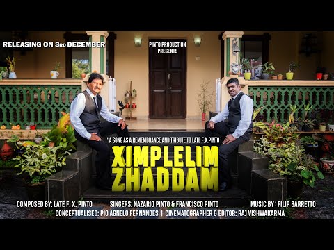 |Konk song:Ximplelim Zhaddam|A Song As A Remembrance And Tribute To Our Cousin Late Singer:FX Pinto|