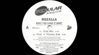 (1997) Rozalla - Don't Go Lose It Baby [Metro Club Mix]