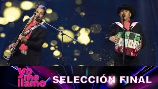 Yo Me Llamo Los Tigres del Norte – Ni Parientes Somos – Selección Final