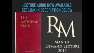 Man in Demand Rollo Tomassi Lecture Audio Finally Available Now