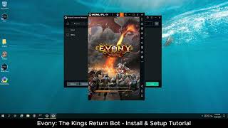 Evony: The Kings Return Bot - Install & Setup Tutorial