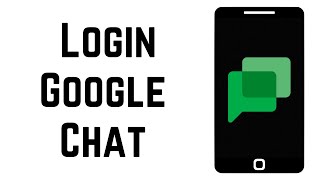 How To Login Google Chat 2023 (EASY)
