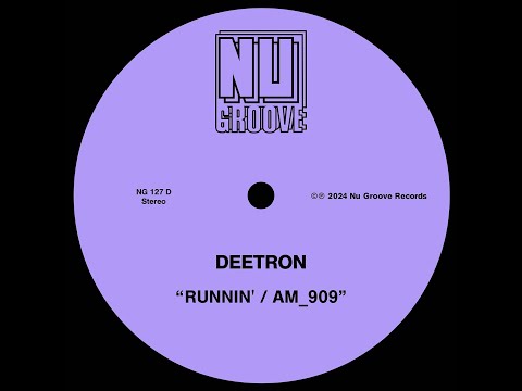 DEETRON - RUNNIN' [NU GROOVE]