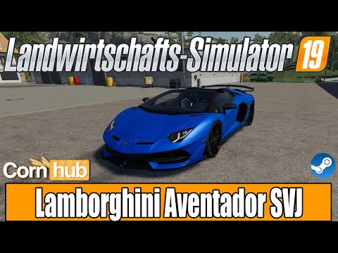 LS19 Modvorstellung - Lamborghini Aventador SVJ - LS19 Mods
