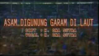 Download lagu Asam di gunung garam di laut Karaoke Ona Sutra mp3