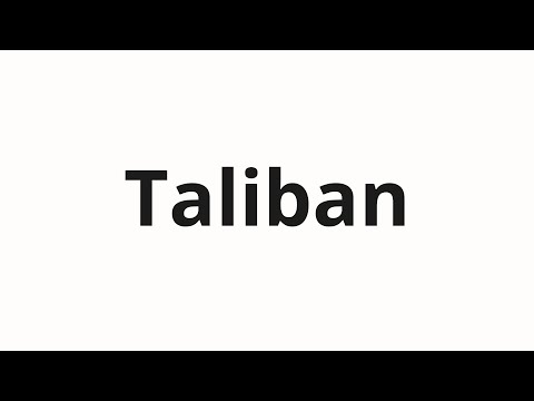 How to pronounce Taliban
