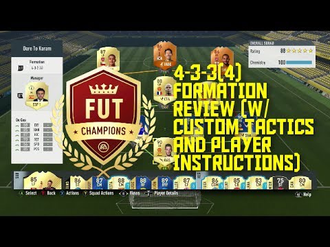 FIFA 17 4-3-3(4) BEST ATTACKING FORMATION REVIEW (W/CUSTOM TACTICS AND PLAYER INSTRUCTIONS)