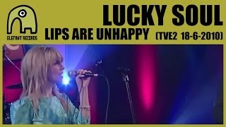 LUCKY SOUL - Lips Are Unhappy [TVE2 - Conciertos Radio 3 - 18-6-2010] 6/9