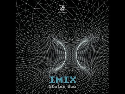 IMIX - Status Quo (Derwish Mode) TEASER