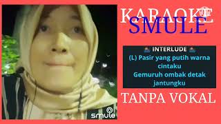 Download lagu ' DI TEPI PANTAI ' ( NO VOKAL COWOK ) mp3 Download lagu ' DI TEPI PANTAI ' ( NO VOKAL COWOK ) mp3